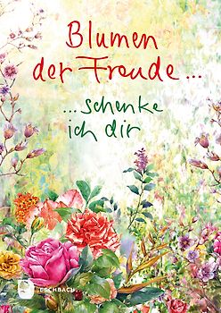 Blumen der Freude…