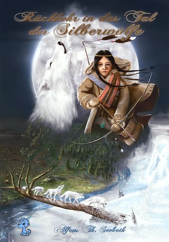 Rückkehr in das Tal der Silberwölfe