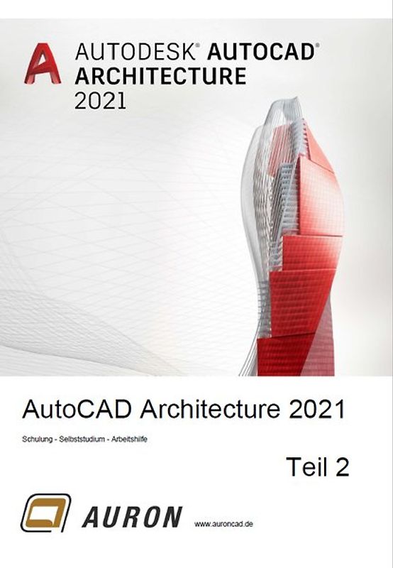 AutoCAD Architecture 2021 Teil 2