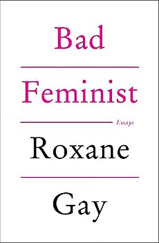 Bad Feminist