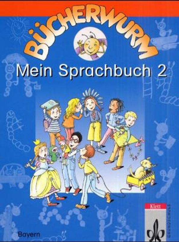 Bücherwurm - Ausgabe für Bayern / Mein Sprachbuch 2