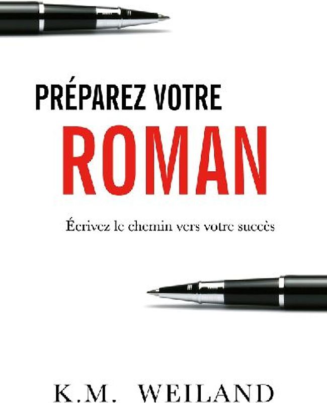 Préparez votre roman