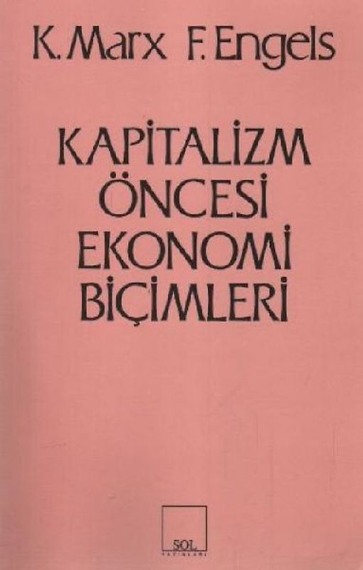 Kapitalizm Öncesi Ekonomi Bicimleri