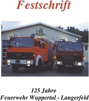 125 Jahre Feuerwehr Langerfeld