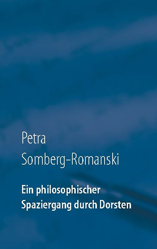 Ein philosophischer Spaziergang durch Dorsten