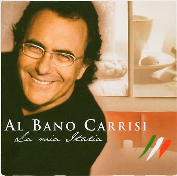 Al Bano Carrisi - La Mia Italia