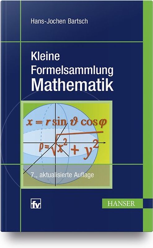 Kleine Formelsammlung Mathematik