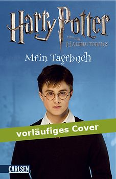 Harry Potter: Harry Potter und der Halbblutprinz - Mein Tagebuch