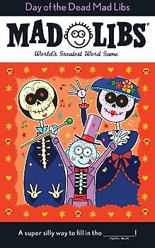 Day of the Dead Mad Libs