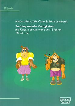 Training sozialer Fertigkeiten mit Kindern im Alter von 8 bis 12 Jahren. TSF (8-12)