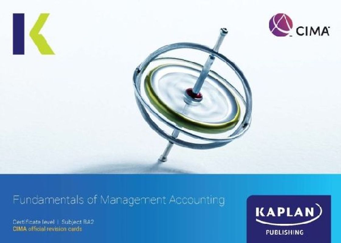 BA2 FUNDAMENTALS OF MANAGEMENT ACCOUNTING - REVISION CARDS