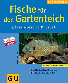 Fische für den Gartenteich pflegeleicht & vital
