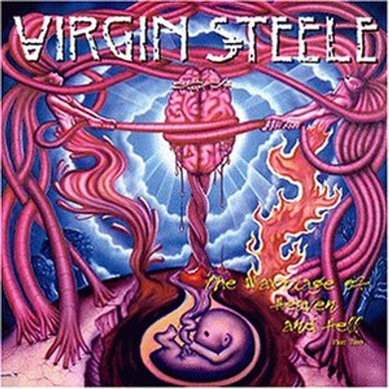 Virgin Steele - Marriage Of Heaven And Hell - Part Two