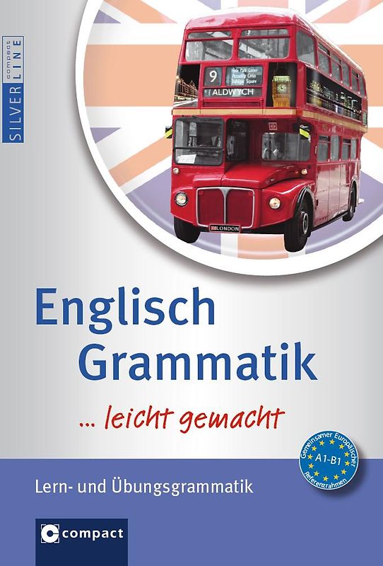 Englisch Grammatik …leicht gemacht