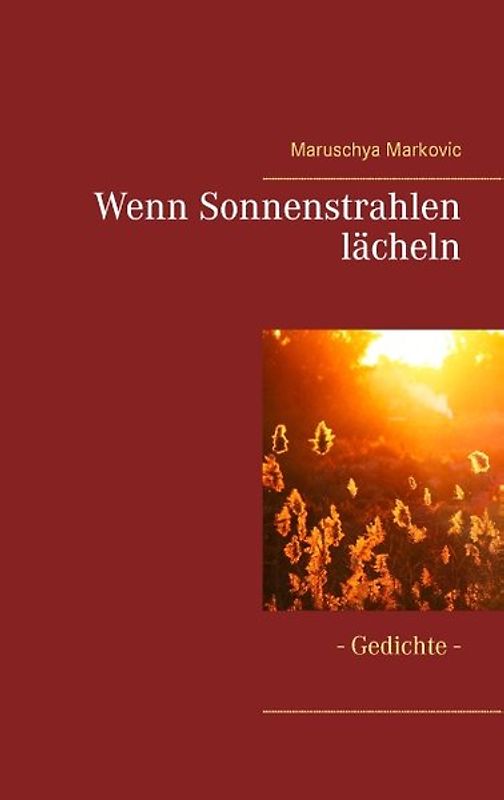 Wenn Sonnenstrahlen lächeln