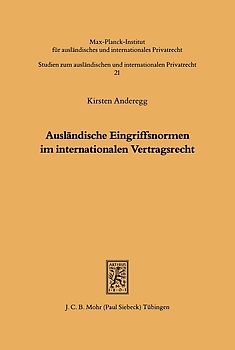 Ausländische Eingriffsnormen im internationalen Vertragsrecht
