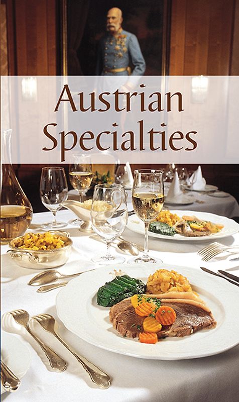 KOMPASS Küchenschätze Austrian Specialities