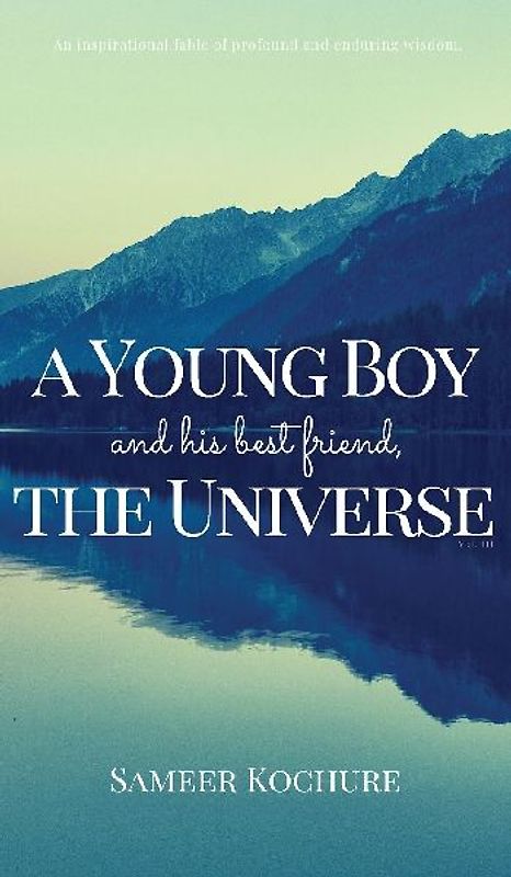 A Young Boy And His Best Friend, The Universe. Vol. 3