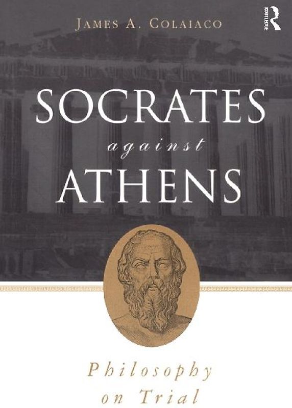 Socrates Against Athens