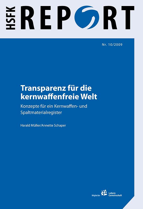Transparenz für die kernwaffenfreie Welt
