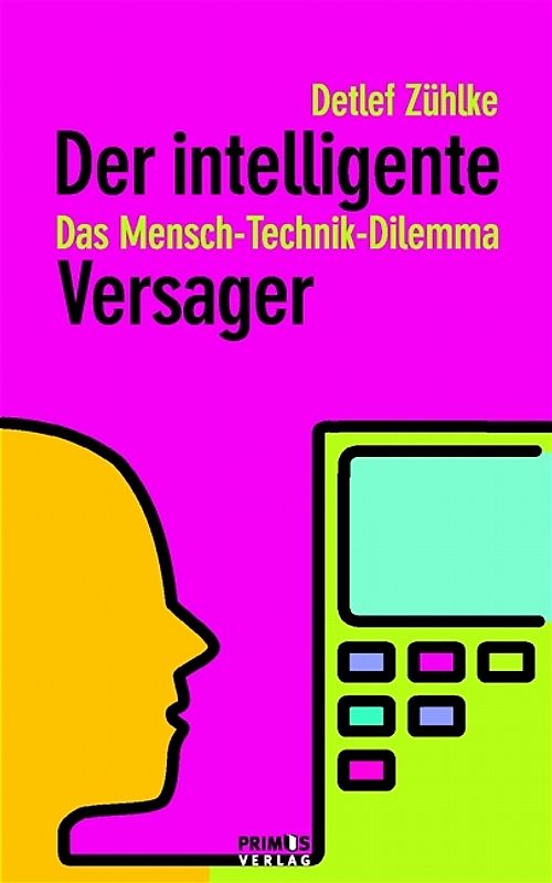 Der intelligente Versager