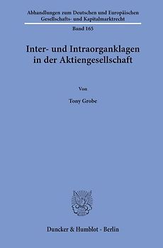 Inter- und Intraorganklagen in der Aktiengesellschaft.