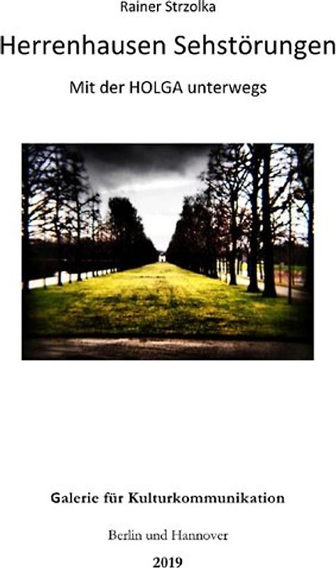 Herrenhausen Sehstörungen - Mit der Holga unterwegs