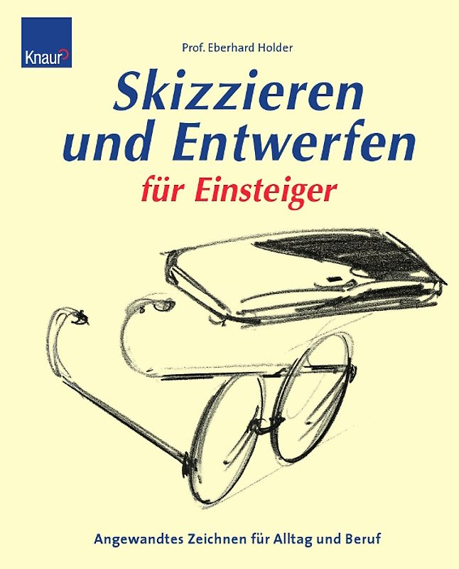 Skizzieren und entwerfen für Einsteiger
