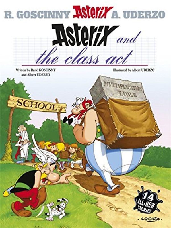 Asterix and the Class Act (Asterix (Orion Hardcover)) - Rene Goscinny