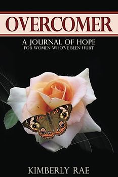 Overcomer: A Journal of Hope for Women Who've Been Hurt