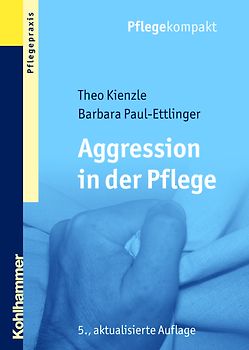 Aggression in der Pflege