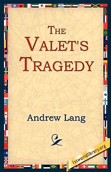 The Valet's Tragedy