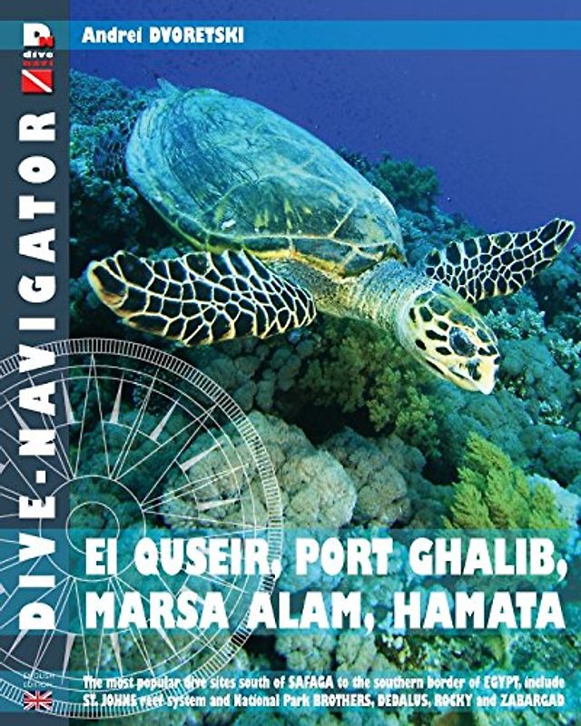 Dive-navigator EL QUSEIR, PORT GHALIB, MARSA ALAM, HAMATA: The most popular dive sites south of Safaga to the southern border of Egypt, include  St. ... Park Brothers, Dedalus, Rocky and Zabargad - Dvoretski, Andrei