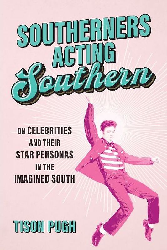 Southerners Acting Southern