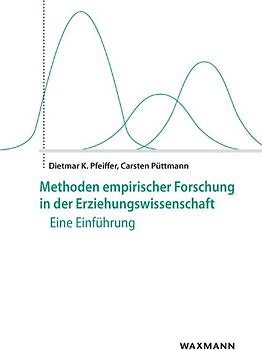Methoden empirischer Forschung in der Erziehungswissenschaft