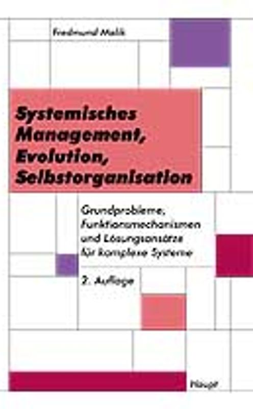 Systemisches Management, Evolution, Selbstorganisation