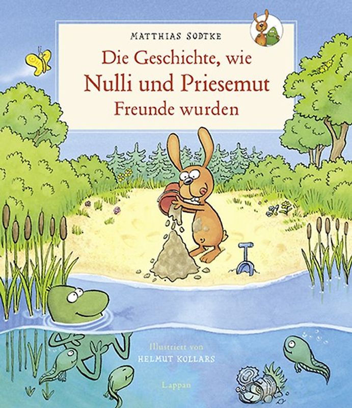 Nulli und Priesemut: Die Geschichte, wie Nulli und Priesemut Freunde wurden