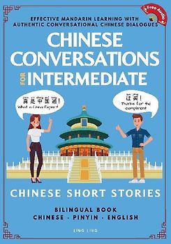 Chinese Conversations for Intermediate