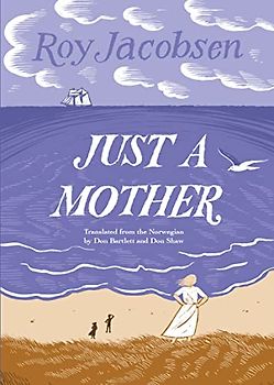 Just a Mother (Barroy Chronicles, 4)