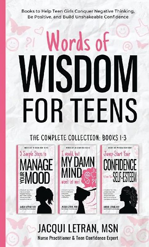 Words of Wisdom for Teens (The Complete Collection, Books 1-3)