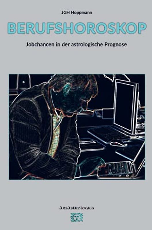 Berufshoroskop: Jobchancen und astrologische Prognose