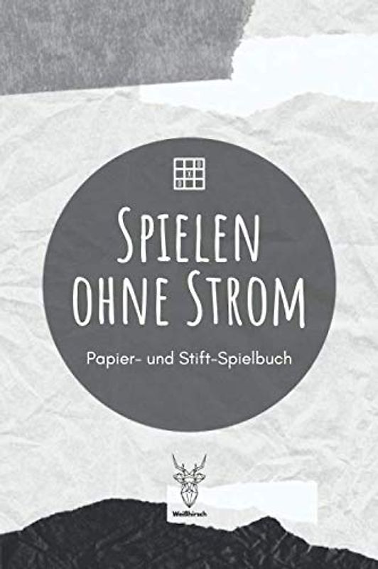 Spielen ohne Strom - Papier- und Stift-Spielbuch: A5 Papierspielbuch | Tic-Tac-Toe | Galgenmännchen | Käsekästchen | Gesellschaftsspiel | Stiftspiel | ... Kinder, Enkelkinder, Männer und Frauen