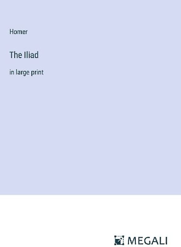 The Iliad