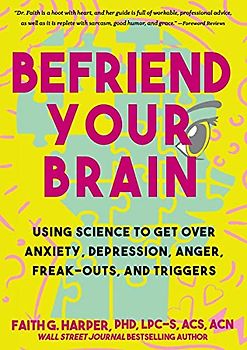 Befriend Your Brain