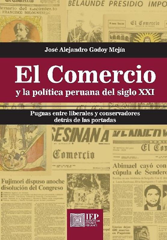 El Comercio y la pol tica peruana del siglo XXI
