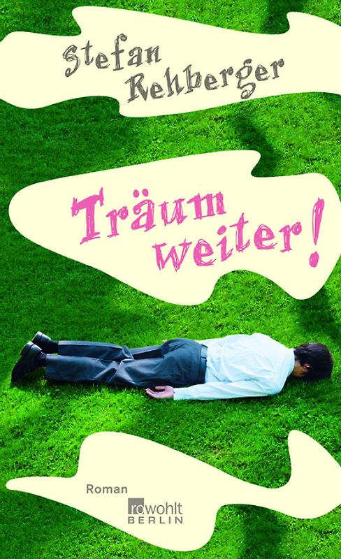 Träum weiter!