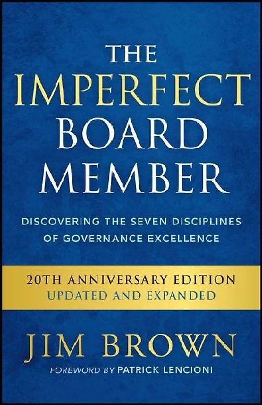 The Imperfect Board Member