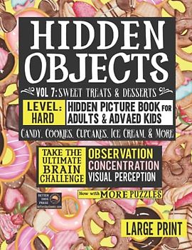 Hidden Objects Large Print Hard Hidden Picture Book for Adults: Where's the Missing Object? Logic Brain Puzzles- Difficult Spy, Spot, Search or Seek ... Puzzle Adventure Activity Books, Band 1)