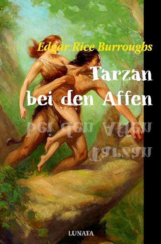 Tarzan / Tarzan bei den Affen