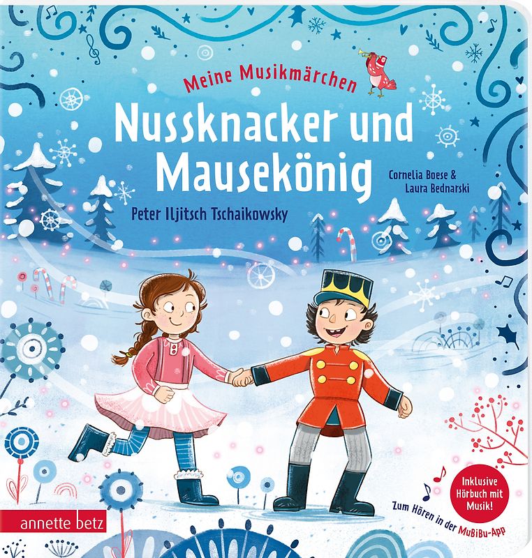 Meine Musikmärchen - Nussknacker und Mausekönig